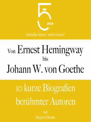cover image of Von Ernest Hemingway bis Johann Wolfgang von Goethe